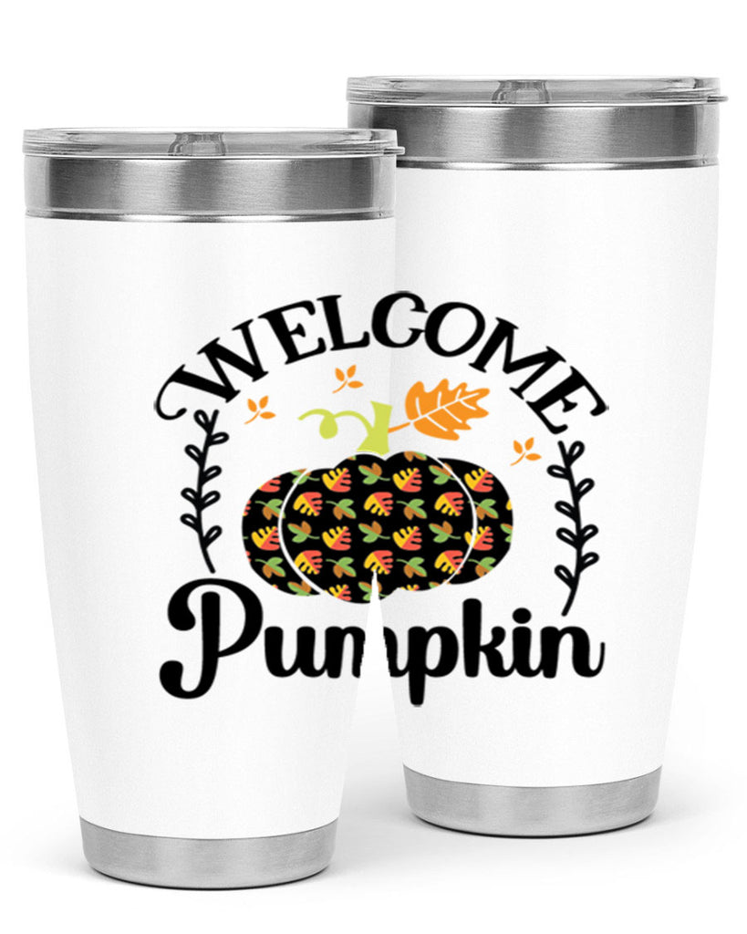 Welcomepumpkin 640#- fall- Tumbler