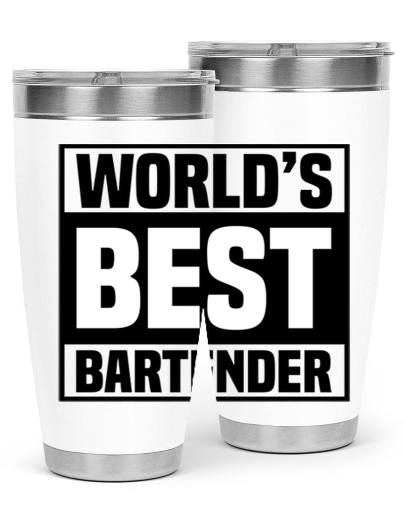 Worlds best Style 8#- bartender- tumbler
