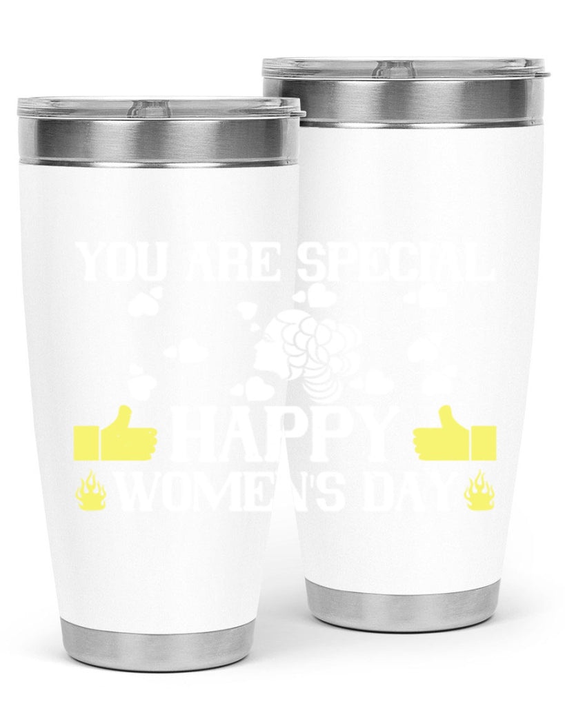 You are Special happy Style 1#- womens day- Tumbler