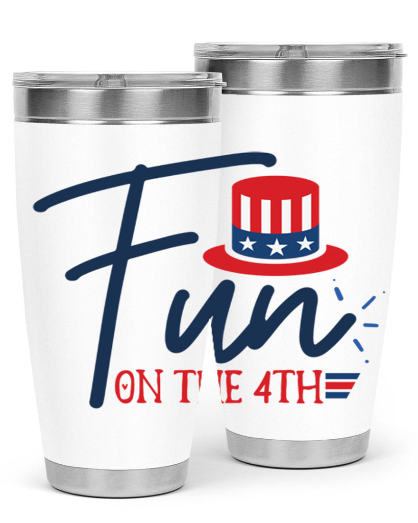 fun on the th Style 18#- Fourt Of July- Tumbler