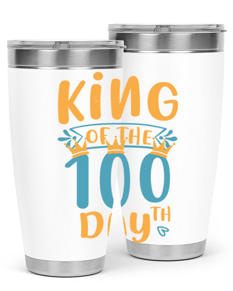 king of the th day 3#- 100 days of school- Tumbler