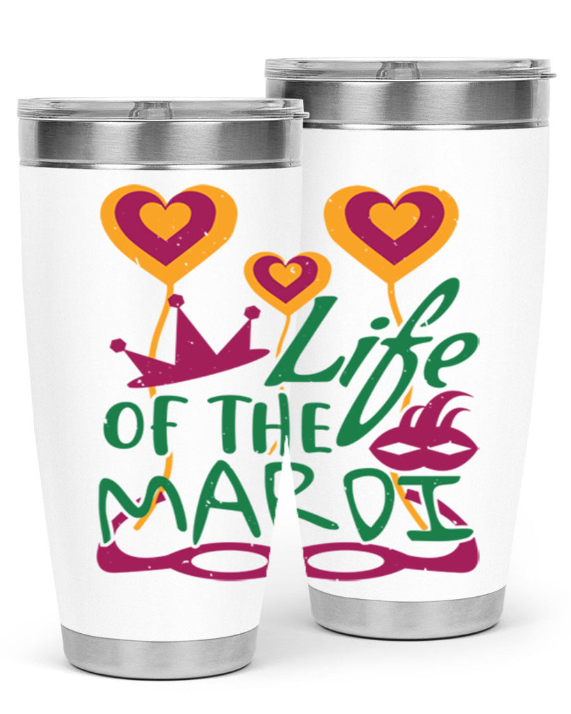 life of the mardi 49#- mardi gras- Tumbler