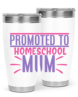 promoted to homeschool mum Style 48#- corona virus- Tumbler