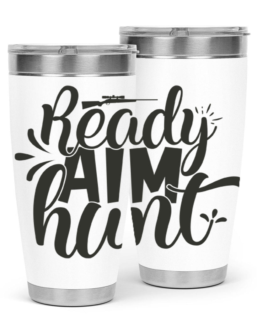 ready aim hunt 4#- hunting- Tumbler