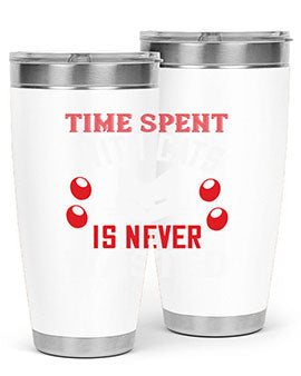 time spend with cat is never wasted Style 120#- cat- Tumbler