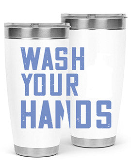 wash your hands Style 13#- corona virus- Tumbler
