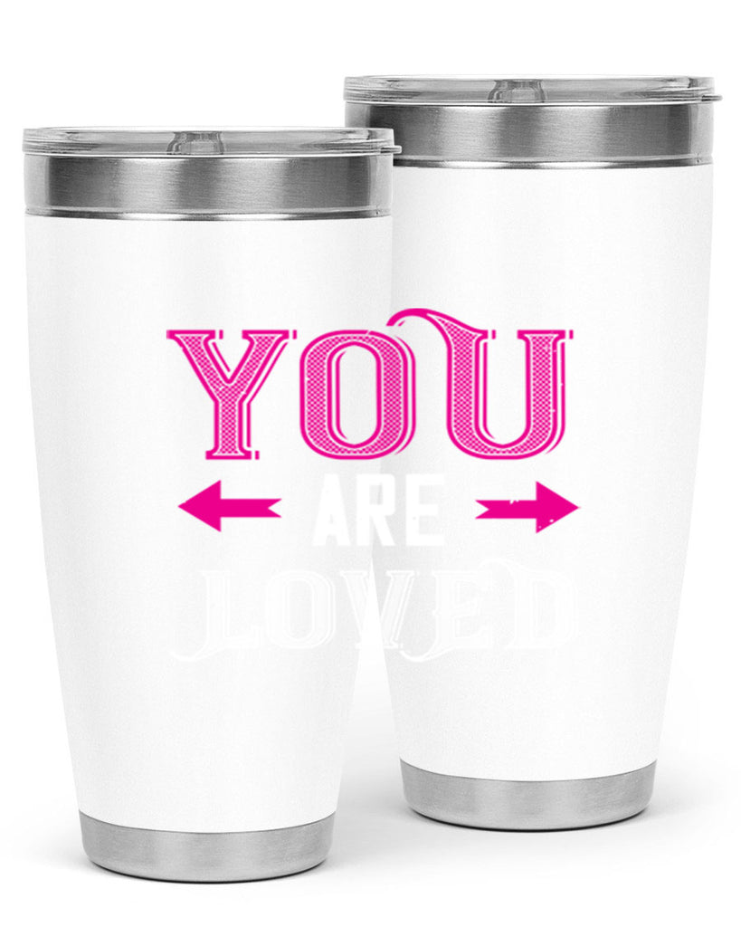 you are loved 2#- valentines day- Tumbler