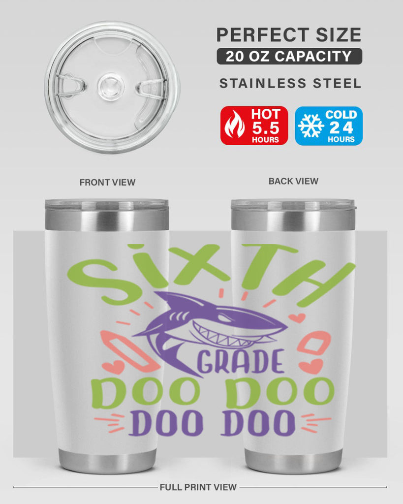 6th grade doo doo 1#- 6th grade- Tumbler