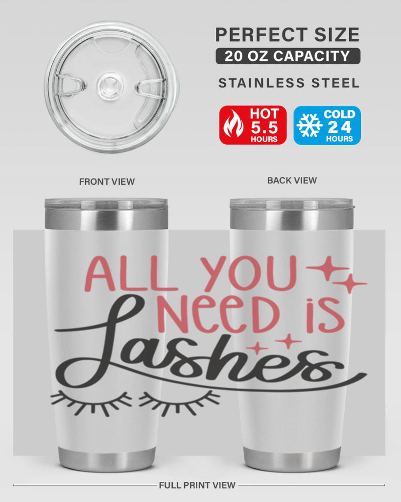 All You Need Is Lashes Style 146#- make up- Tumbler