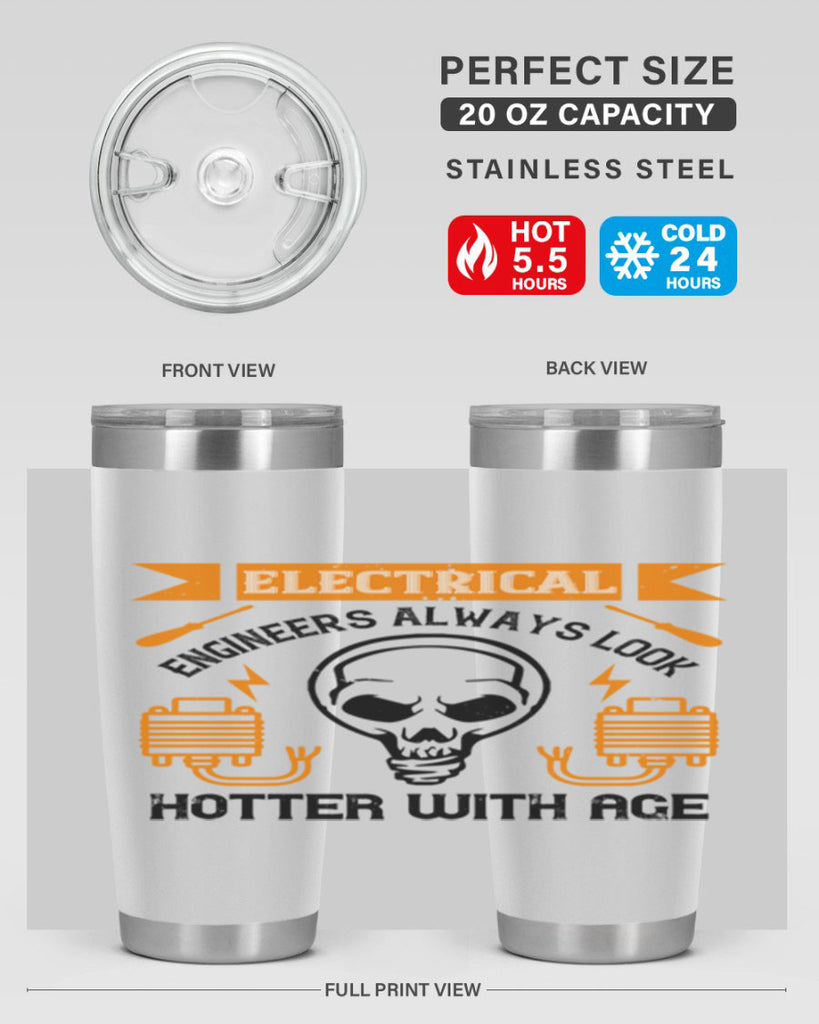 Electrical engineers always look hotter with age Style 58#- electrician- tumbler