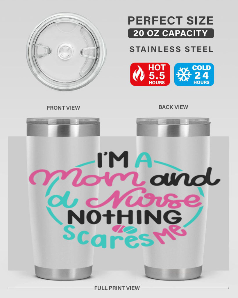Im A Mom And A Nurse Nothing Style Style 158#- nurse- tumbler