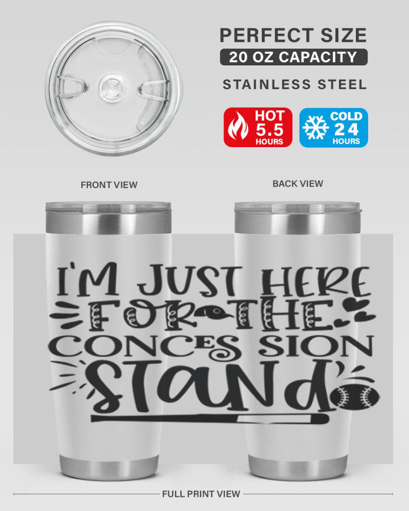 Im Just Here For the Conces sion stand 2072#- baseball- Tumbler