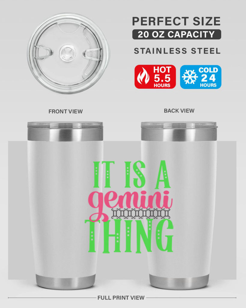 It is a gemini thing 254#- zodiac- Tumbler