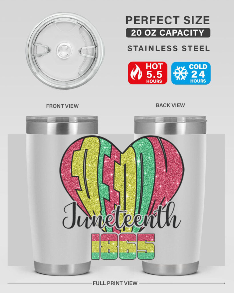 Juneteenth Since 1865 Heart 20#- Juneteenth- tumbler