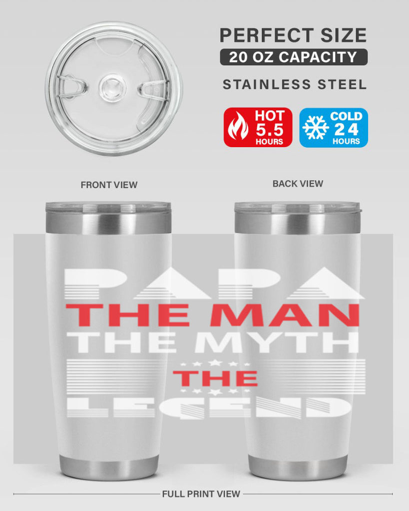 PAPA THE MAN 114#- grandpa - papa- Tumbler