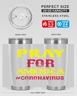 Pray For America Style 8#- corona virus- Tumbler