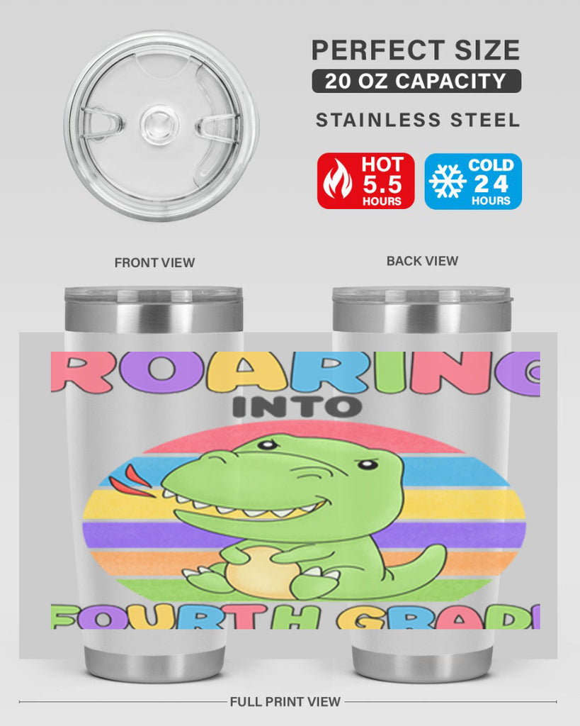 Roaring to 4th Grade Trex 24#- 4th  grade- Tumbler