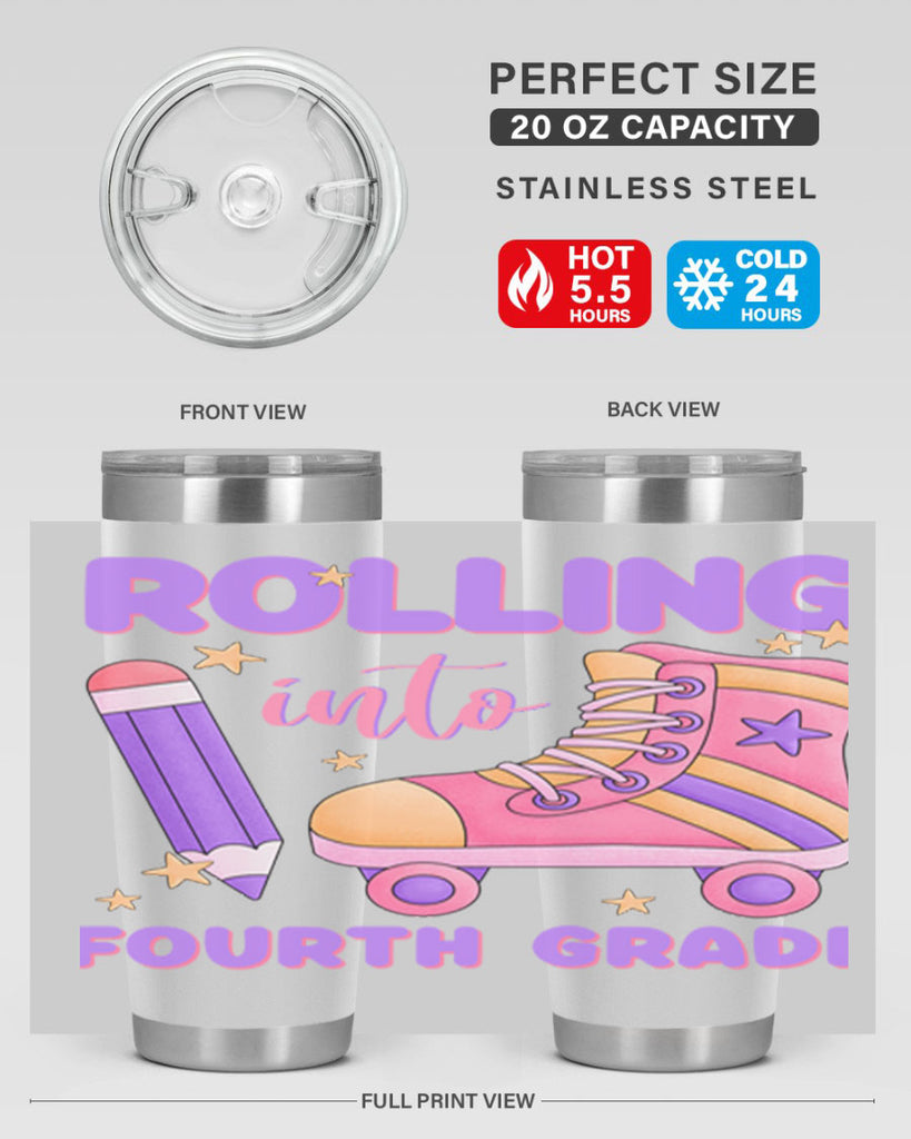 Rolling into 4th Grade 25#- 4th  grade- Tumbler
