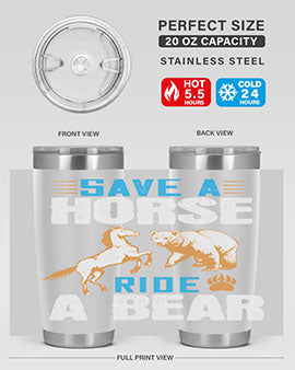 Save a horse, ride a bear 27#- Bears- Tumbler