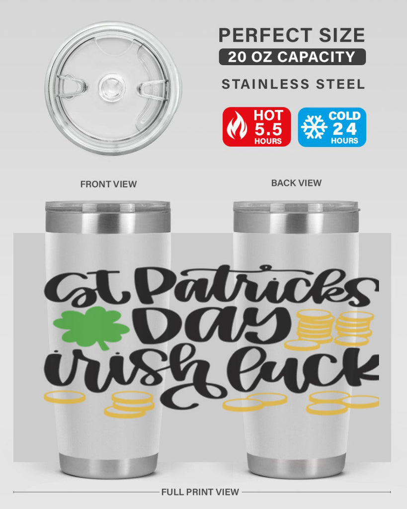 St Patricks Day Irish Luck Style 28#- St Patricks Day- Tumbler