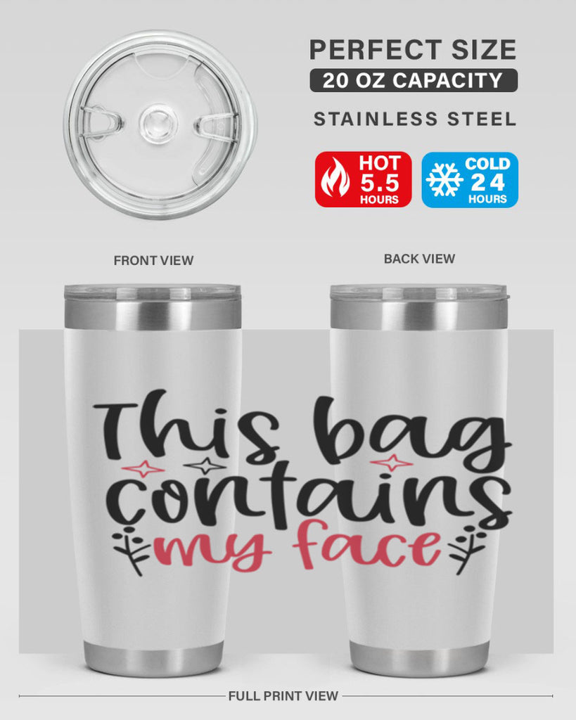This bag contains my face Design Style 216#- make up- Tumbler