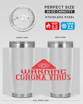 Warning corona virus one Style 18#- corona virus- Tumbler