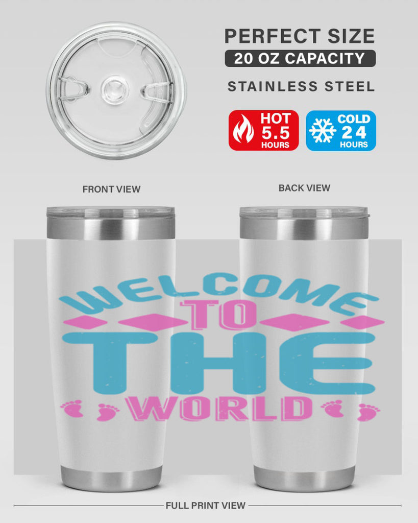 Welcome to the world Style 162#- baby- tumbler