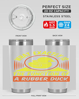 What exactly is the function of a rubber duck Style 10#- duck- Tumbler