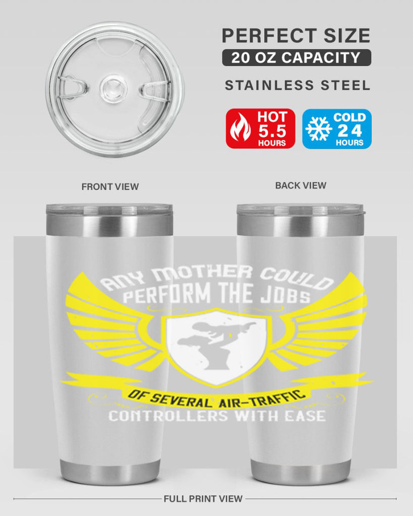 any mother could perform 88#- mothers day- Tumbler