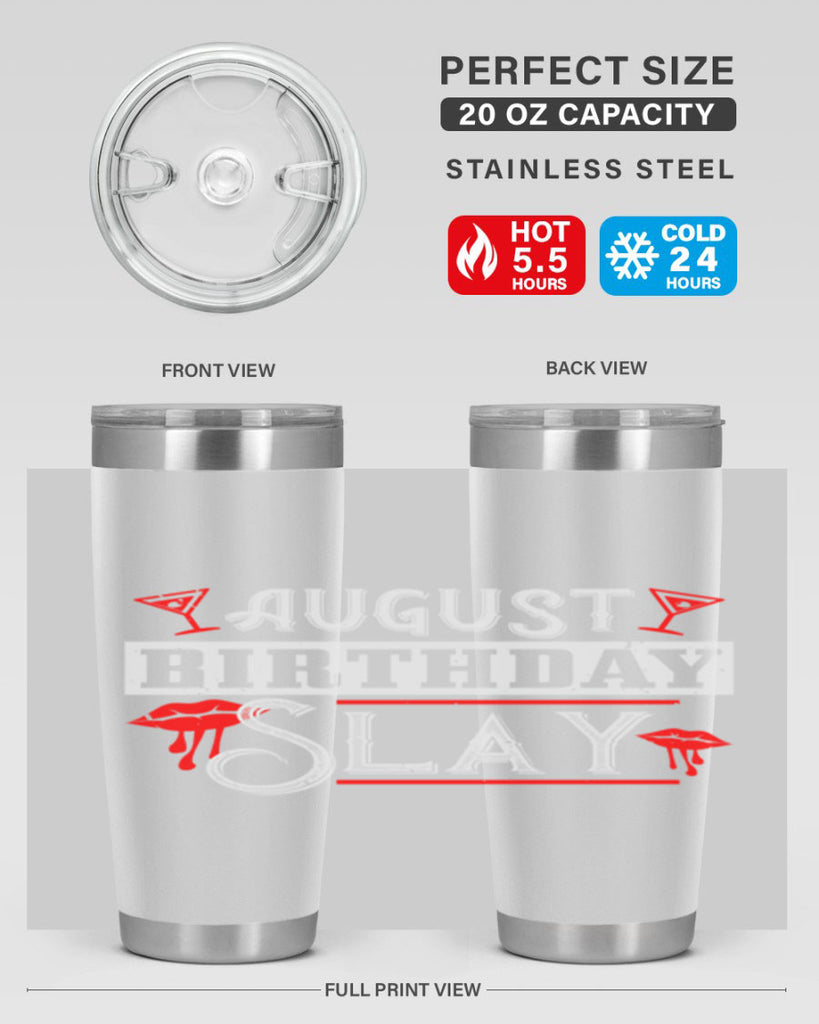 august birthday slay Style 61#- birthday- tumbler