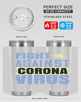 fight against corona virus Style 42#- corona virus- Tumbler