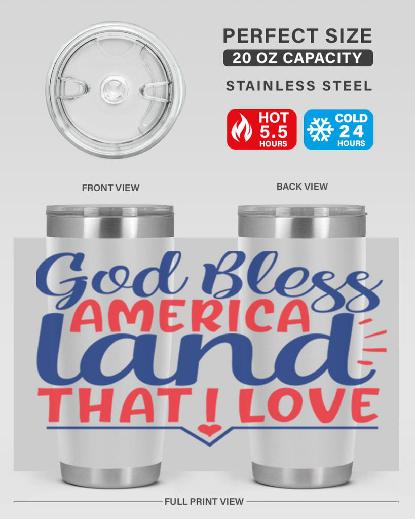 god bless america land that i love Style 54#- Fourt Of July- Tumbler