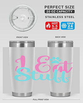 i eat stuff Style 82#- dog- Tumbler