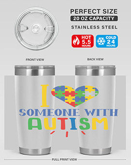 i love someone with autism Style 21#- autism- Tumbler