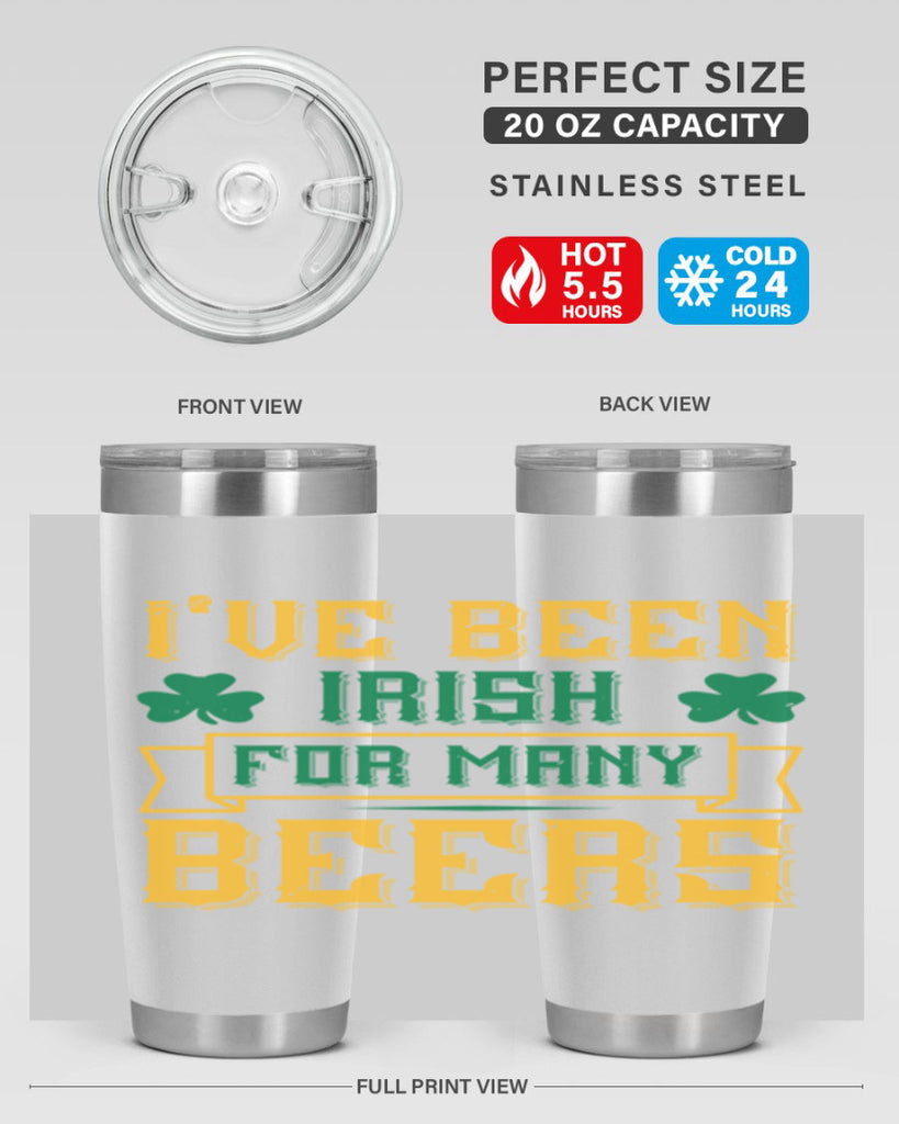 ive been irish for many beers 70#- beer- Tumbler