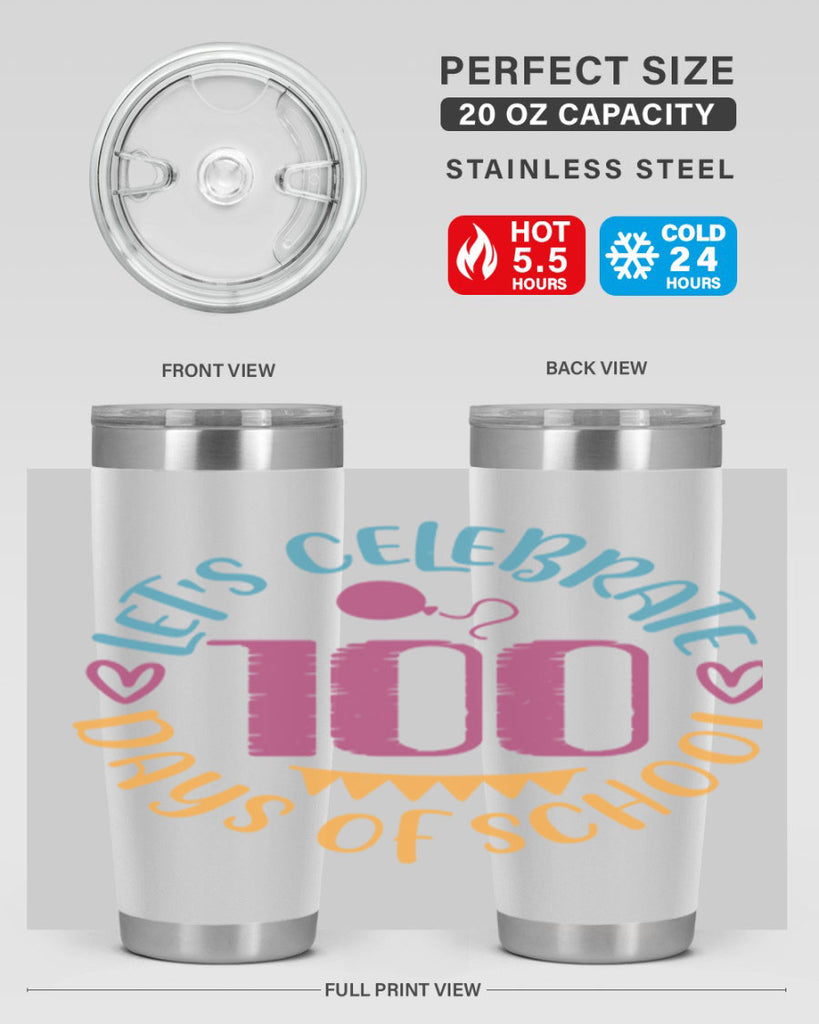let's celebrate days of school_1 5#- 100 days of school- Tumbler