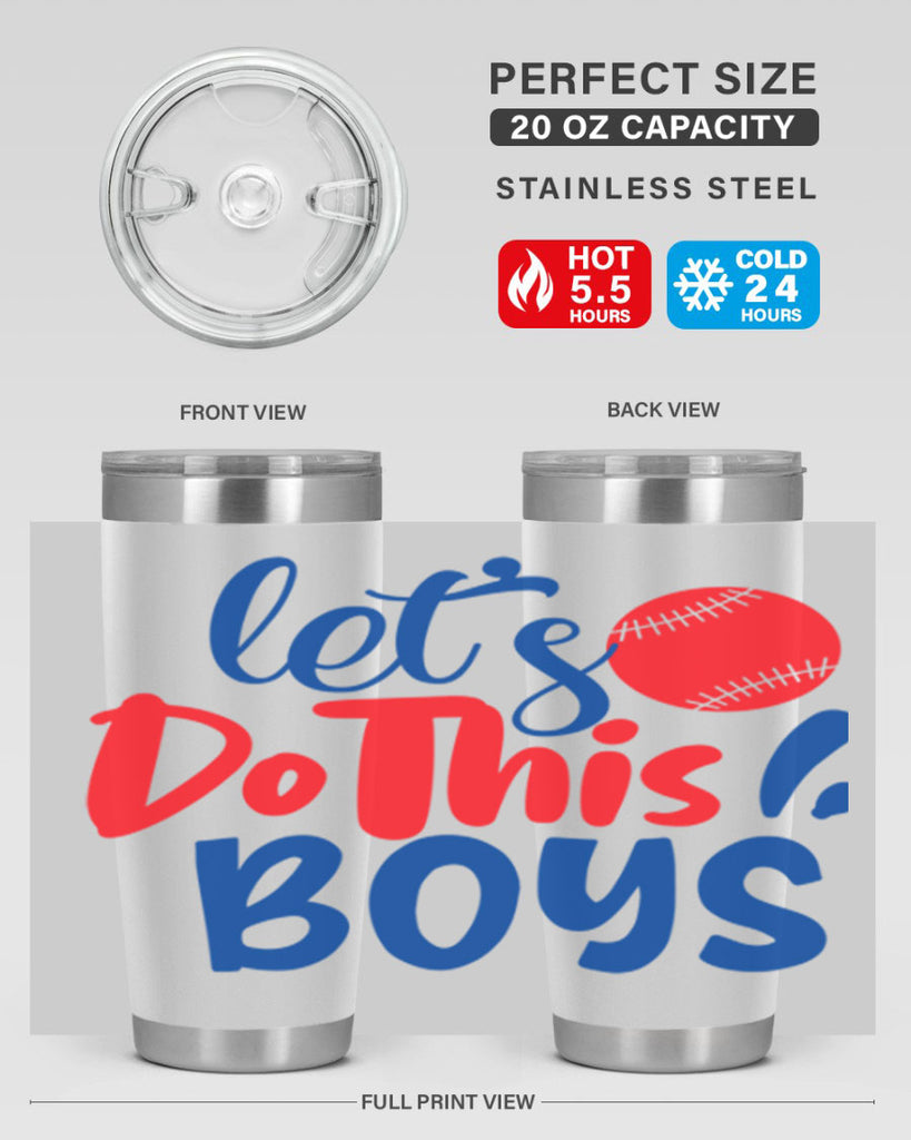 lets do this boys 2057#- baseball- Tumbler