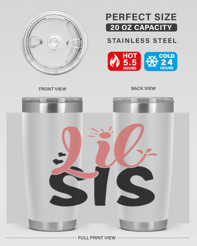 lil sis Style 47#- Best Friend- Tumbler