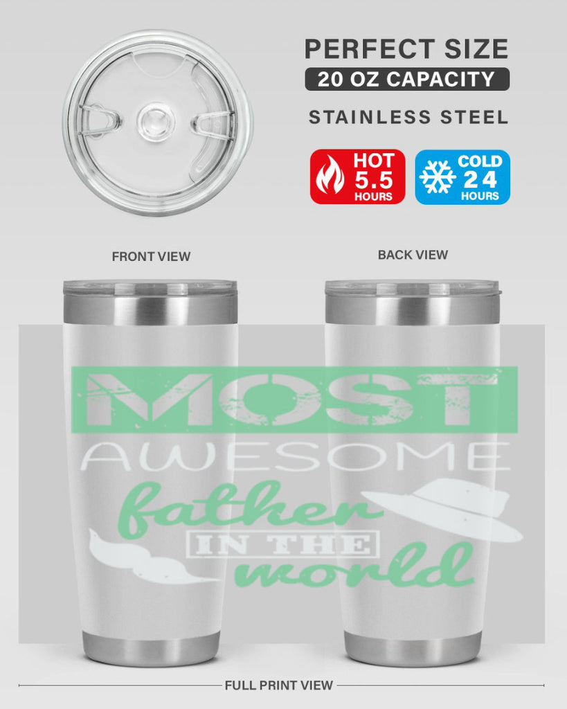 most awesome father 191#- fathers day- Tumbler