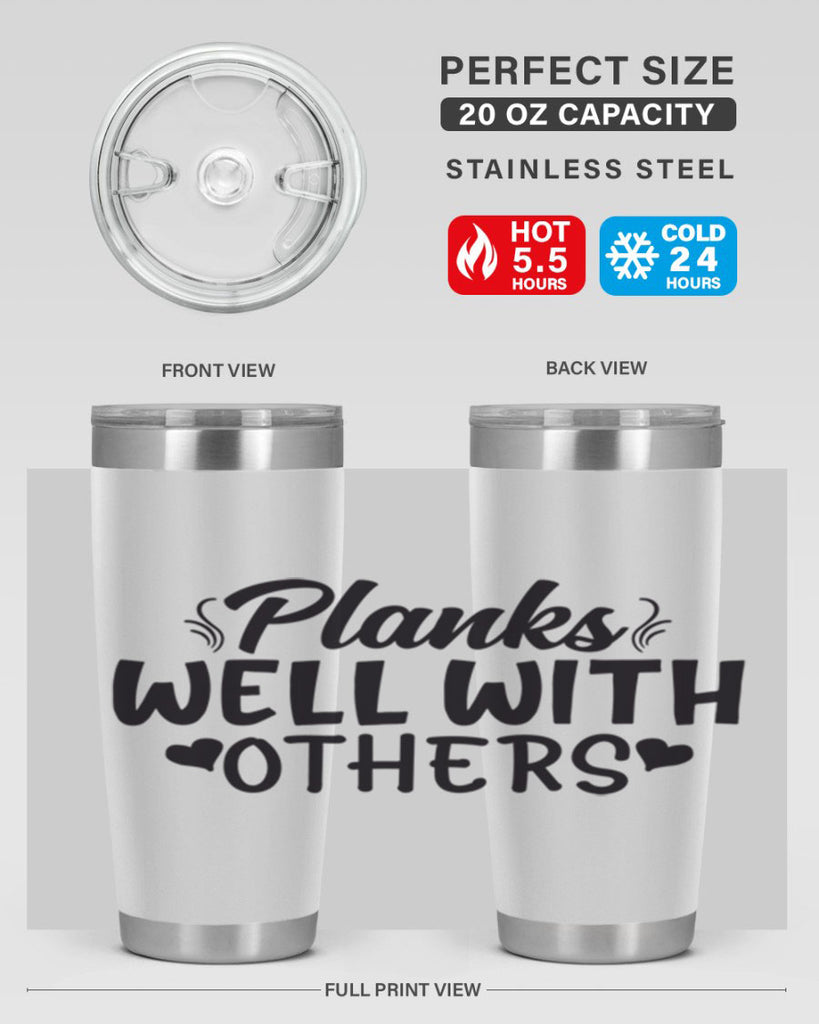 planks well with others 24#- gym- Tumbler