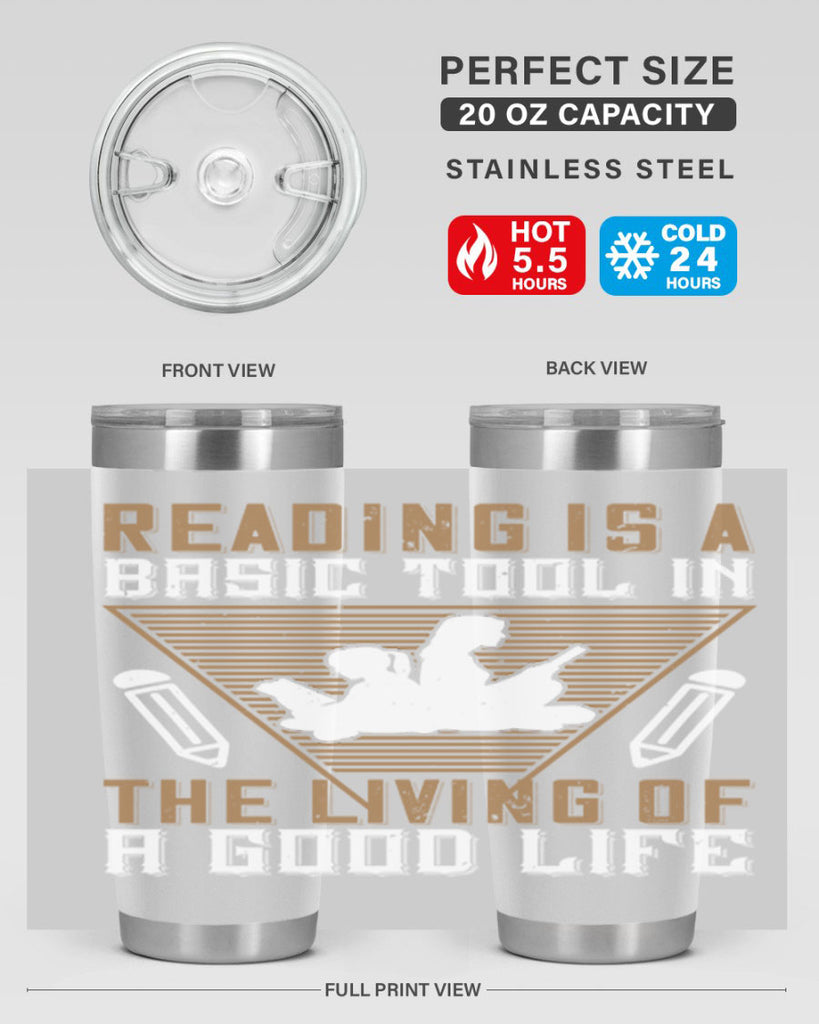 reading is a basic tool in the living of a good life 18#- reading- Tumbler