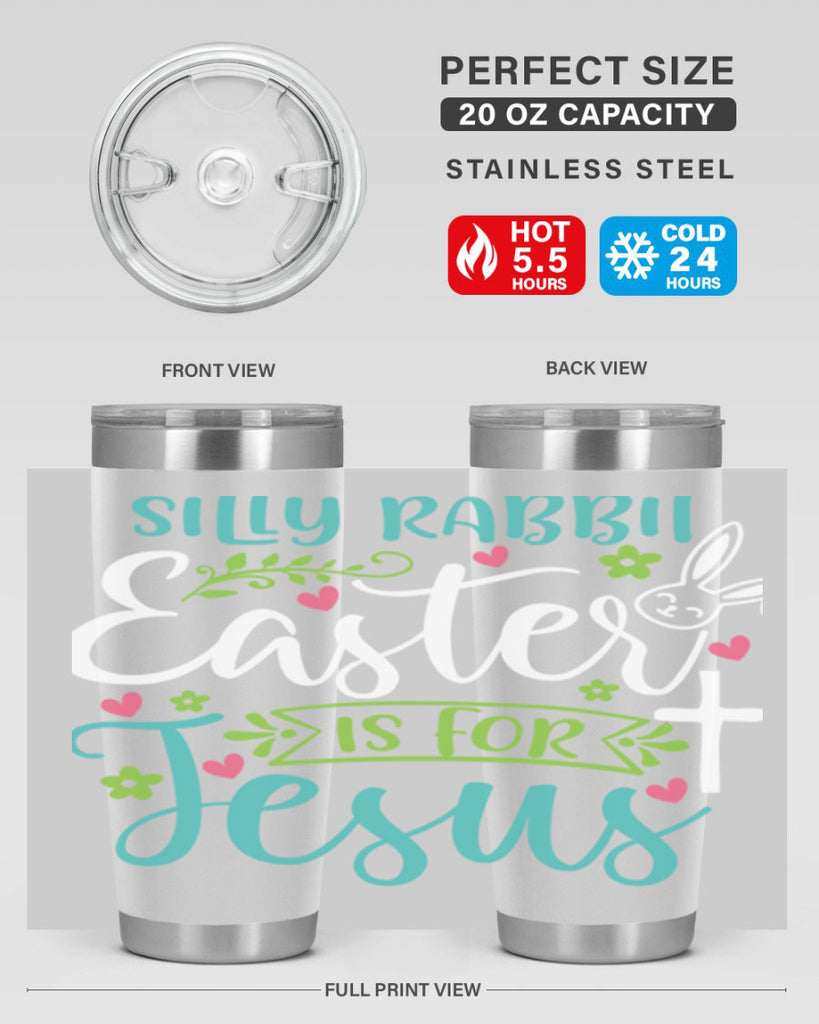 silly rabbit easter is for jesuss 7#- easter- Tumbler