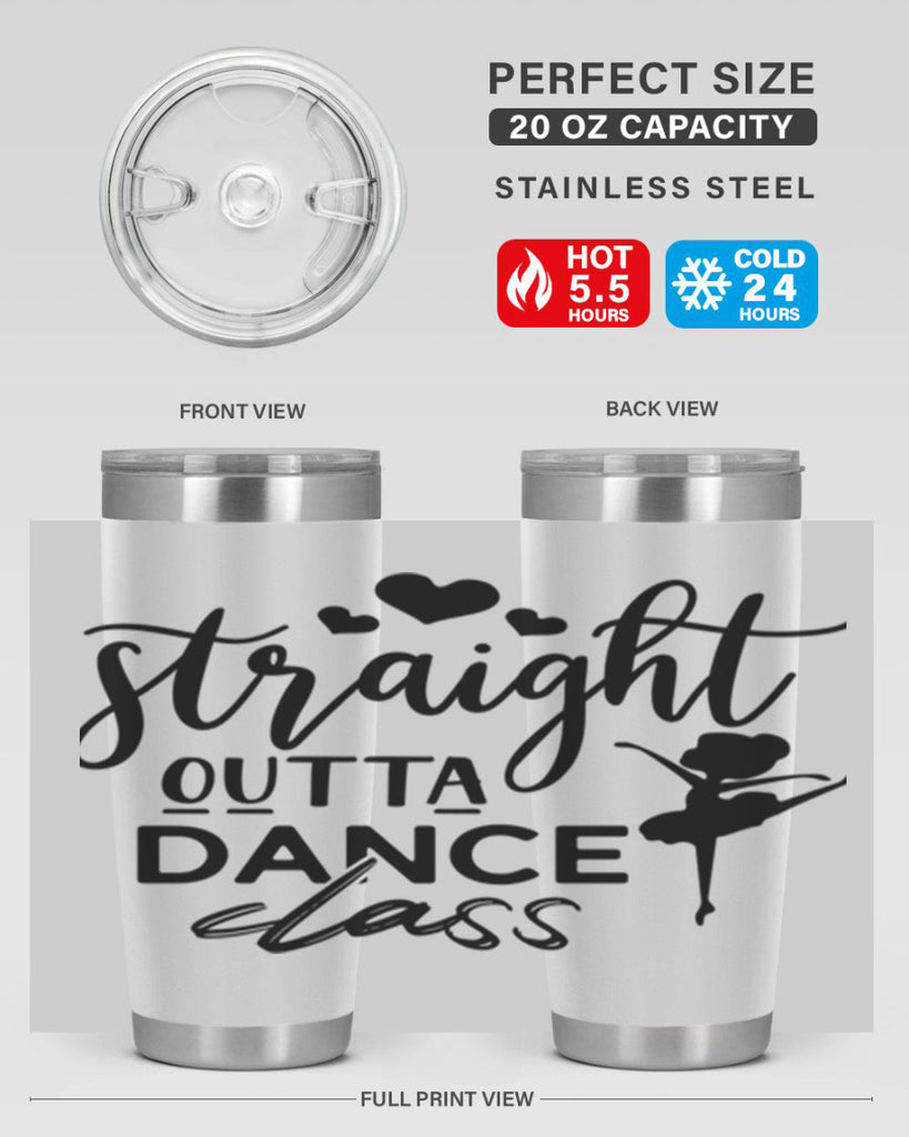 straight outta dance class 80#- ballet- Tumbler