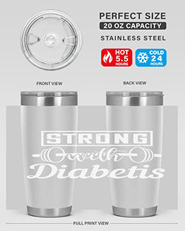 strog with diabetis Style 11#- diabetes- Tumbler