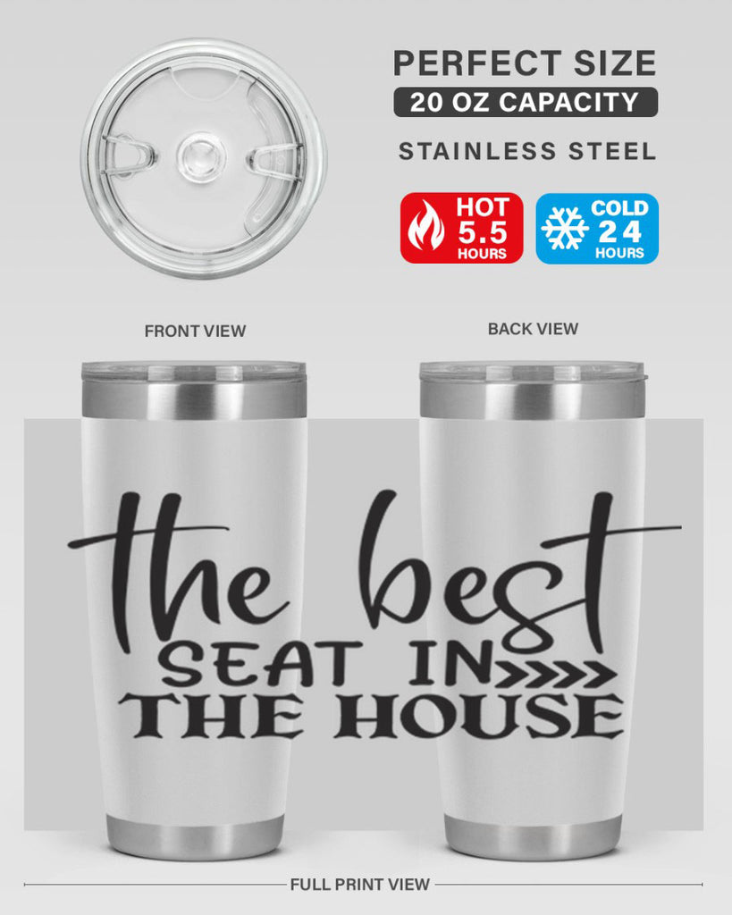 the best seat in the house 56#- bathroom- Tumbler