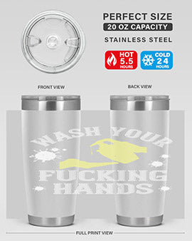 wash your fucking hands Style 16#- corona virus- Tumbler