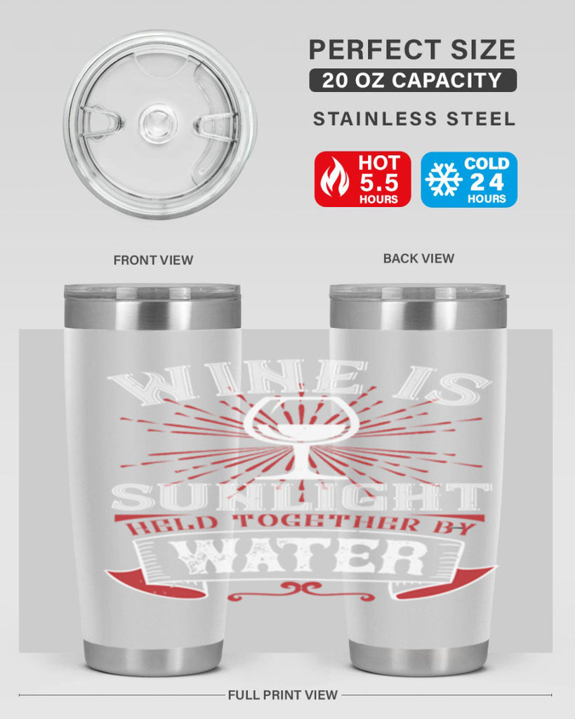 wine is sunlight 4#- wine- Tumbler