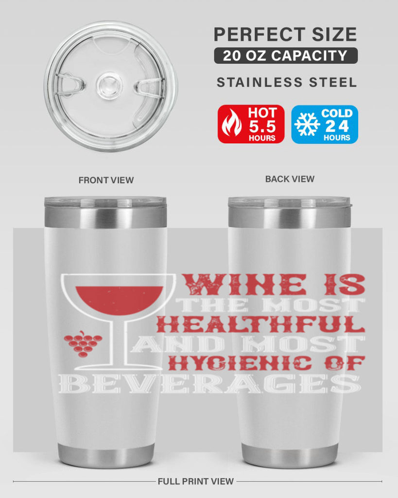 wine is the most healthful and most hygienic of 3#- wine- Tumbler
