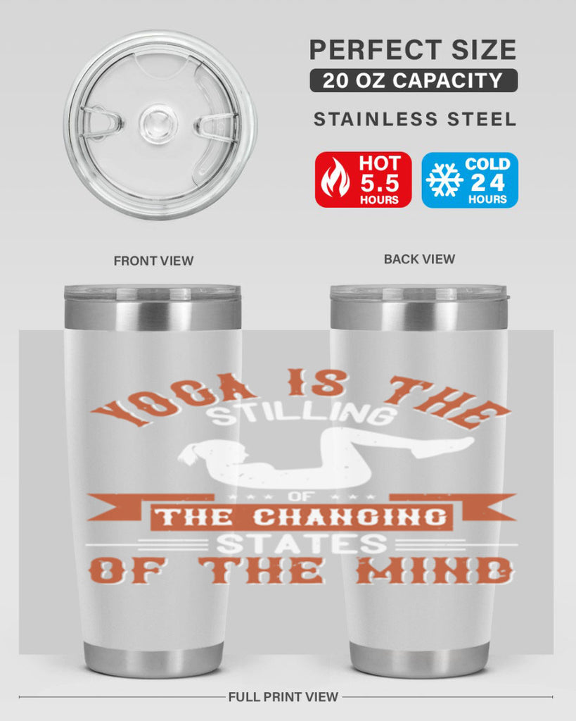 yoga is the stilling of the changing states of the mind 12#- yoga- Tumbler