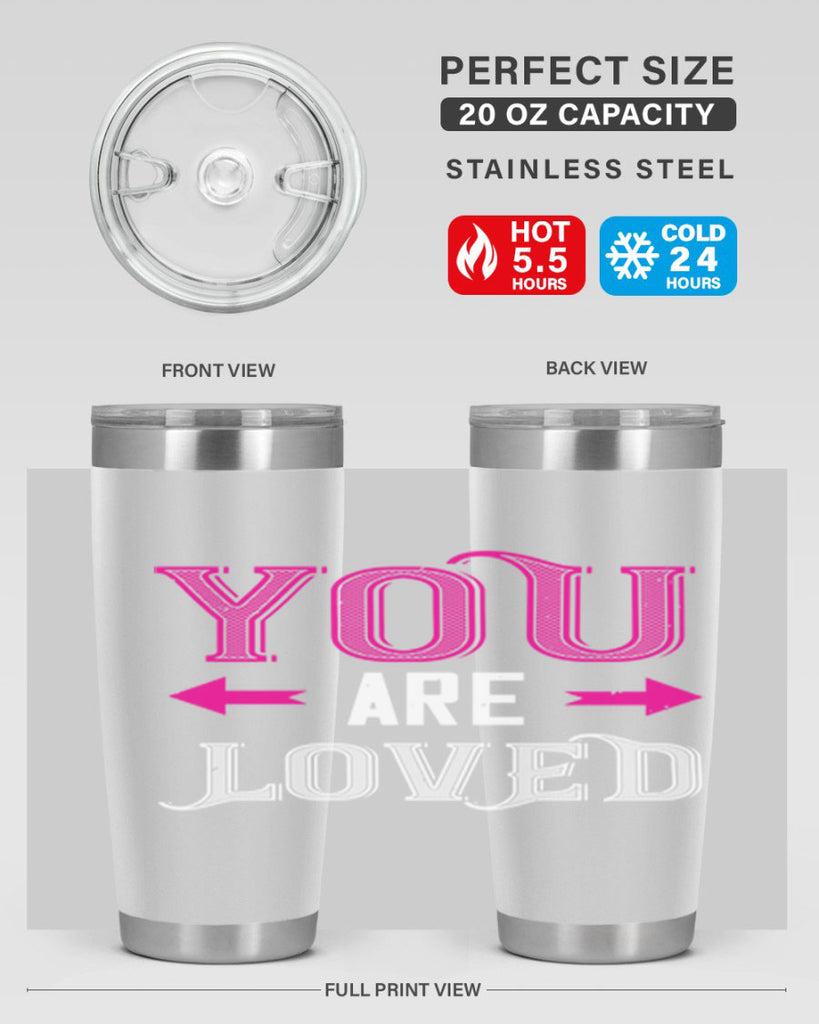 you are loved 2#- valentines day- Tumbler